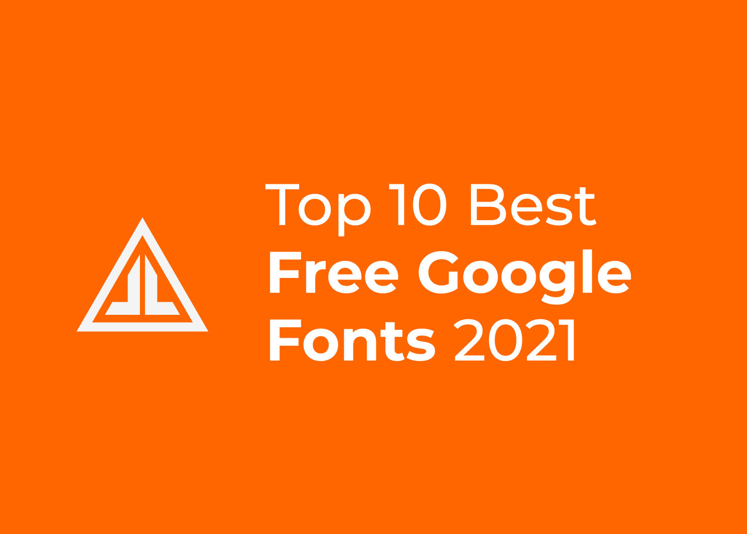 top-10-best-free-google-fonts-2021